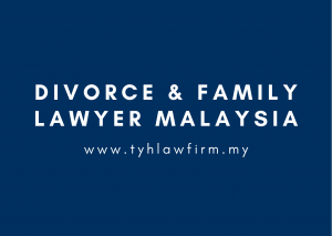 What Should I Do To Get A Divorce In Malaysia by TYH & Co. Best and Affordable Divorce Lawyer In KL Selangor Malaysia